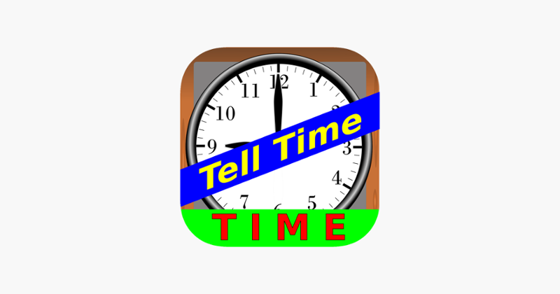 Tell Time ! ! Image