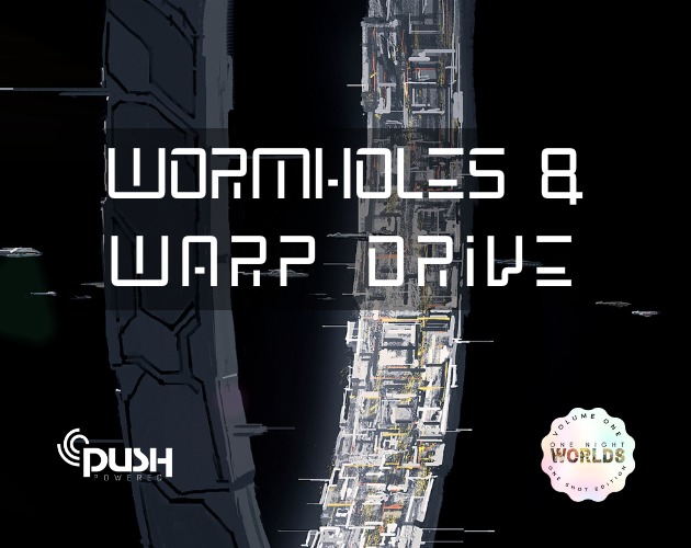 Games like Wormholes & Warp Drive: One Shot Edition