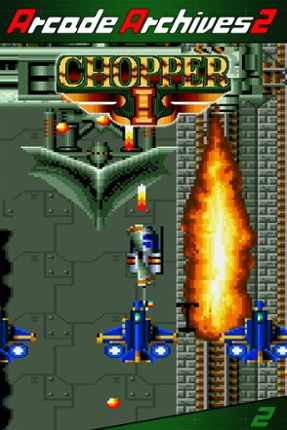 Arcade Archives 2 CHOPPER 1 Image