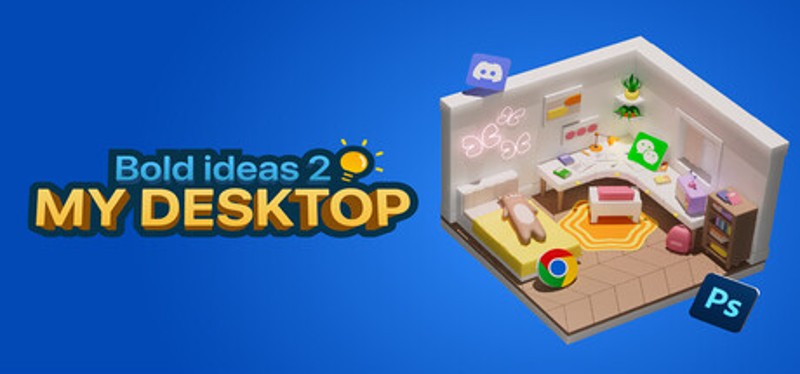 Bold Ideas 2 My Desktop Image