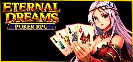 Games like Eternal Dreams: Poker RPG
