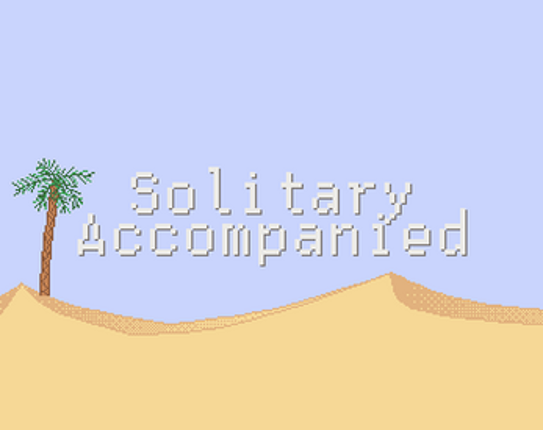 Solitary Accompanied Image