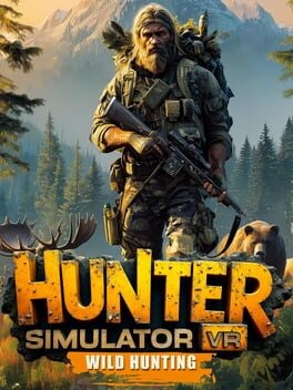 Games like Hunter Simulator VR: Wild Hunting