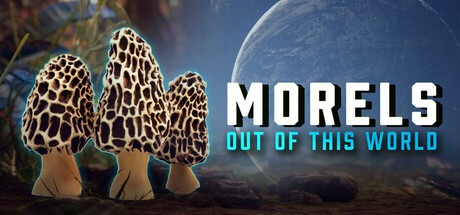 Games like Morels: Out of this World