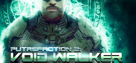 Games like Putrefaction 2: Void Walker