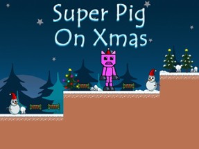 Super Pig on Xmas Image