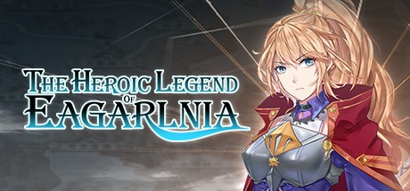 Games like The Heroic Legend of Eagarlnia