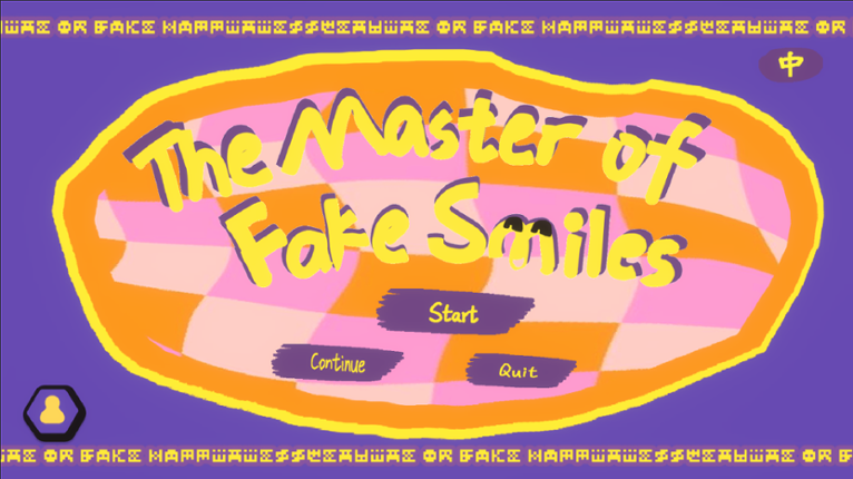 The Master of Fake Smiles[GGJ2024] Game Cover