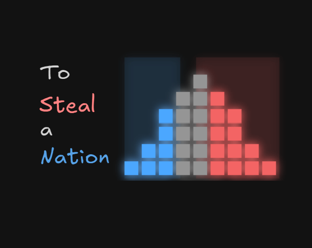 Games like To Steal a Nation