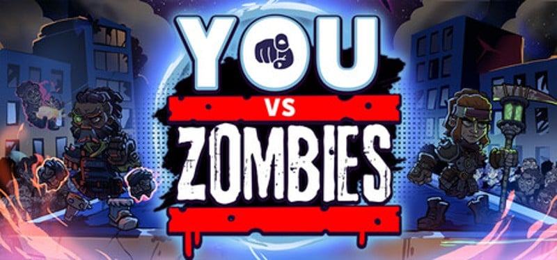 YOU vs Zombies Image