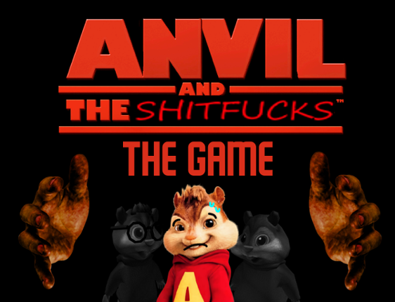 Anvil and the Shitfucks : The Game Image