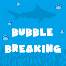 Bubble Breaking Image