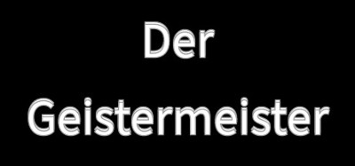 Der Geistermeister Image