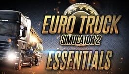 Games like Euro Truck Simulator 2: Essentials