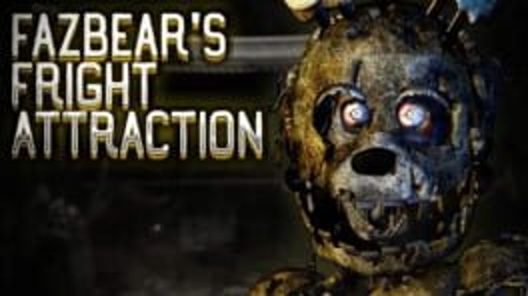 Fazbear Fright Attraction Game Cover