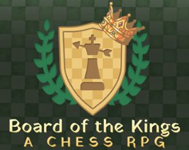 Board of the Kings: A Chess RPG Image