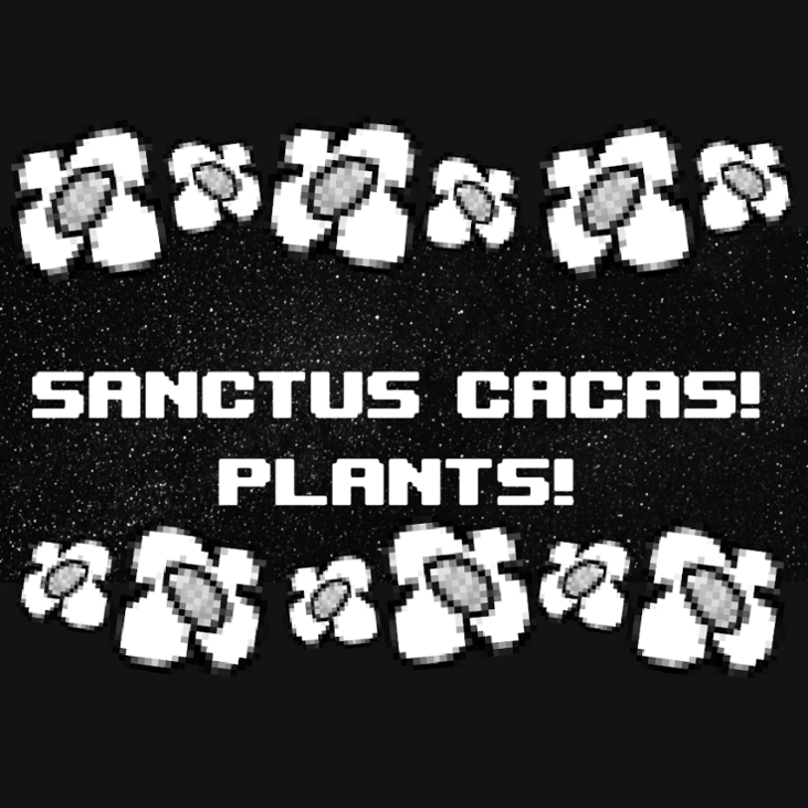 Games like Sanctus Cacas! Plants!