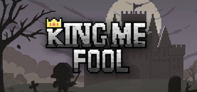 King Me Fool! Image