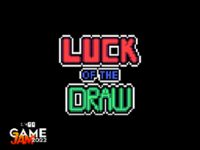 Luck of the Draw Image