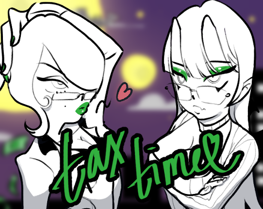 Tax Time: These Demon Girls Showed Up To Collect My Taxes And All I Can Do Is Strut Away Image