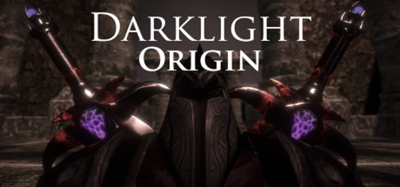 Darklight: Origin Image