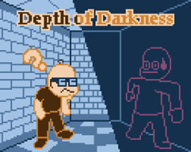 Depth of Darkness Image