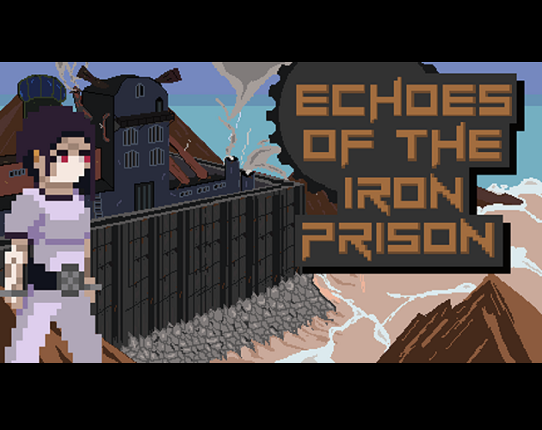 Echoes of the Iron Prison Game Cover