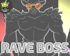 RAVE BOSS Image