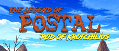 The Legend of Postal: Rod of Krotchilius Image