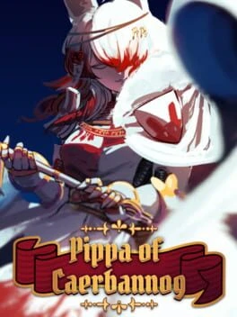 Games like Pippa of Caerbannog