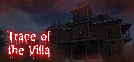 Games like Trace of the Villa