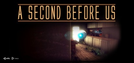 Games like A SECOND BEFORE US