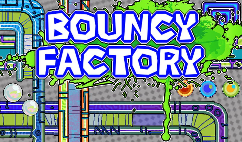 Games like BOUNCY FACTORY