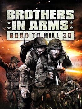 Games like Brothers in Arms: Road to Hill 30
