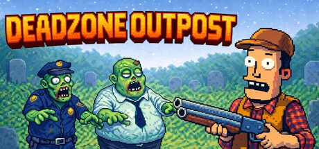 Games like DeadZone Outpost
