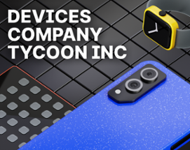 Devices Company Tycoon Inc Image