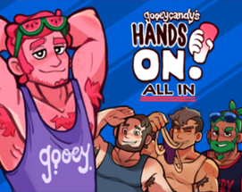 gooeycandy's Hands On! Image