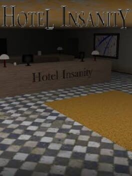 Games like Hotel Insanity