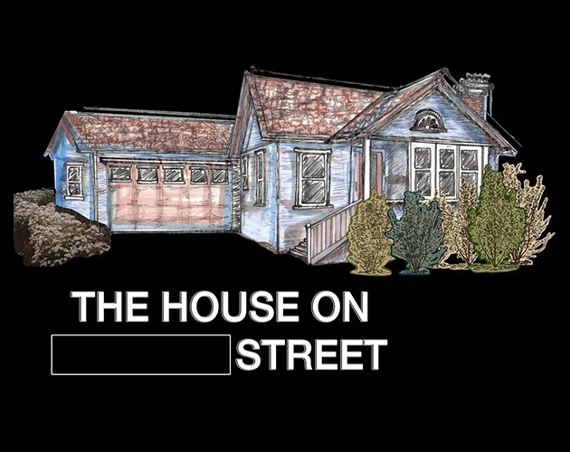 Games like House on [REDACTED] St.