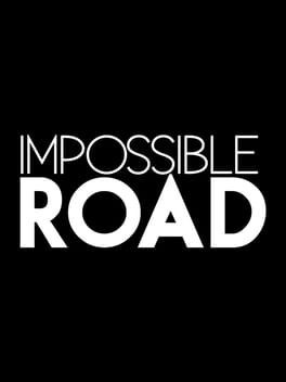 Games like Impossible Road