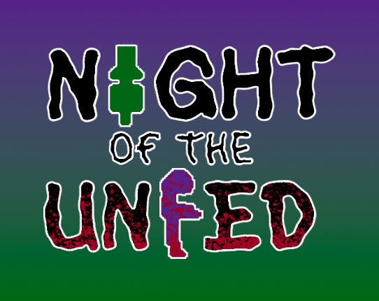 Night of the Unfed Image