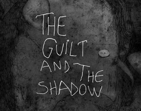Games like The Guilt and the Shadow
