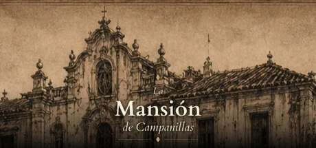 Games like The Mansion of Campanillas