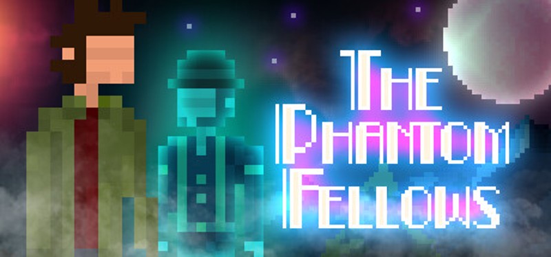 The Phantom Fellows Image