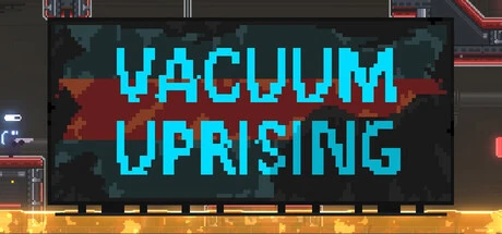 Games like Vacuum Uprising