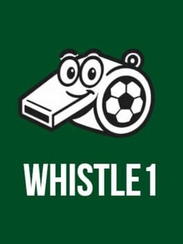 Games like Whistle1