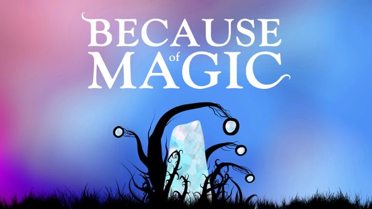 Because of Magic Image