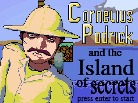 Cornelius Podrick and the Island of Secrets Image