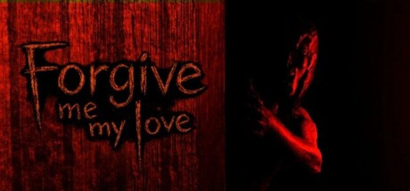 Forgive Me My Love Image