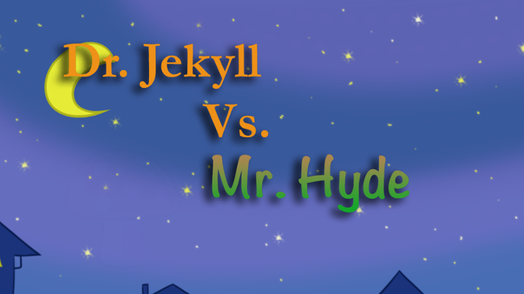 Dr. Jekyll vs. Mr. Hyde Game Cover